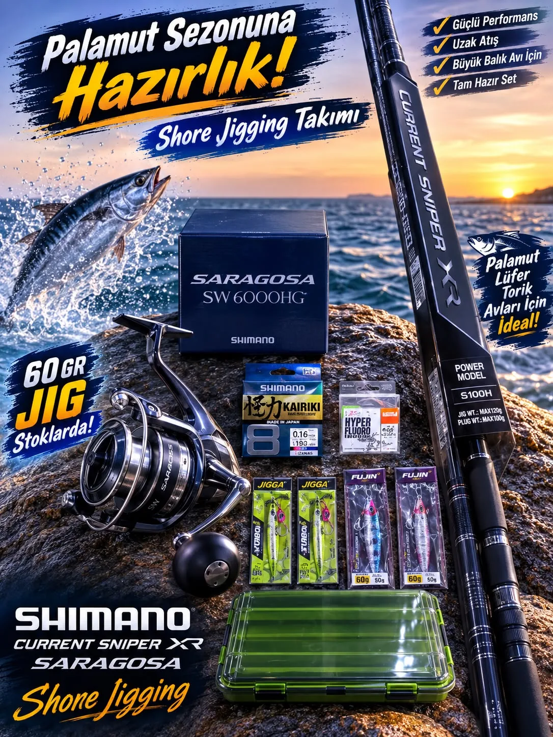 Palamut Shore Jigging Seti — Current Sniper XR + Saragosa SW 6000HG